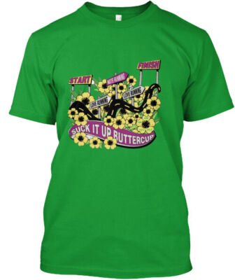 Suck It Up Buttercup Virtual Race T-Shirt Made in the USA Size S to 5XL