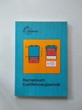 Rechenbuch Kraftfahrzeugtechnik von Europa Lehrmittel 1986