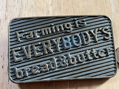 Farming Is Everybody s Bread And Butter Gürtelschnalle 1977 GC Größe ~95x57mm