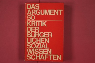 300381 DAS ARGUMENT Argument-Verlag GmbH Zeitschrift für Philosophie und