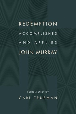 John Murray Redemption Accomplished and Applied (Paperback) (UK IMPORT)