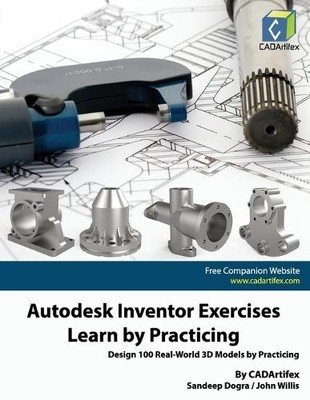 John Willis Sandeep Dogra  Autodesk Inventor Exercises - Learn by  (Taschenbuch)