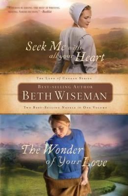 Seek Me with All Your Heart/The Wonder of Y- paperback, 1401687555, Beth Wiseman