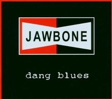 Dang Blue von jawbone | CD | Zustand sehr gut