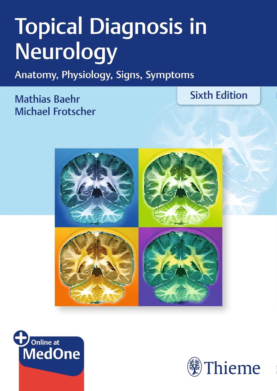 Thumbnail - Topical Diagnosis In Neurology Mathias Bähr 9783132409583