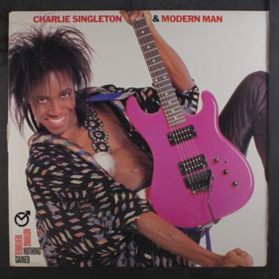 CHARLIE SINGLETON & MODERN MAN: nothing ventured, nothing gained Epic 12'' LP