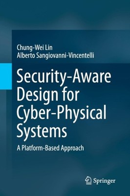 Lin - Security-Aware Design for Cyber-Physical Systems   A Platform-Ba - X555z