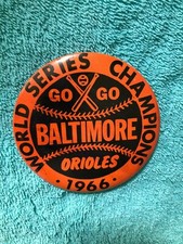 1966 GO GO BALTIMORE ORIOLES WORLD SERIES CHAMPIONS LARGE PIN 3 1/2