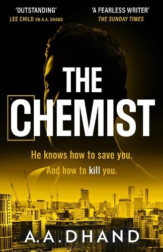 The Chemist by A. A. Dhand Hardback - Image 4