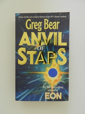 Greg Bear Anvil of Stars Science Fiction Orbit Buch englisch