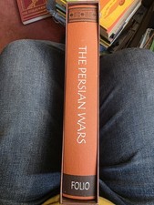 THE PERSIAN WARS, THE GREEKS & THE DEFENCE OF THE WEST, FOLIO SOCIETY 2002