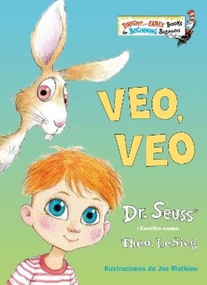 Dr. Seuss Veo, veo (The Eye Book Spanish Edition) (Gebundene Ausgabe)