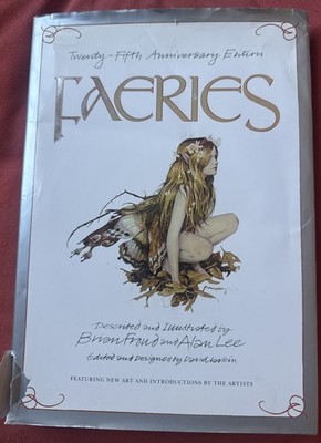 Faeries (25th Anniversary Edition)