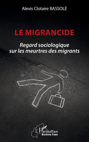 Alexis Clotaire Bassolé | Le Migrancide | Taschenbuch | FranzöSisch (2025)-image