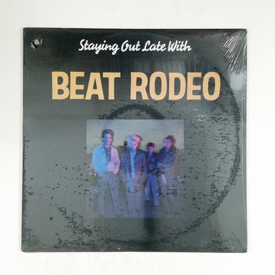 BEAT RODEO Staying Out Late With IRS39027 LP Vinyl SEALED 1985 Canada