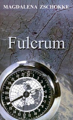 Fulcrum by Magdalena Zschokke (English) Paperback Book