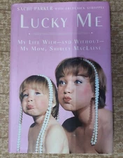 Lucky Me: My Life With--and Without--My Mom, Shirley MacLaine - Hardcover - GOOD