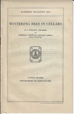 1928 US DEPARTMENT OF AGRICULTURE Farmers' Bulletin 1014 WINTERING BEES IN CELLA