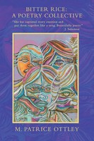 M. Patrice Ottley | Bitter Rice | Taschenbuch | Englisch (2007) | iUniverse