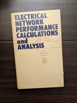 Electrical Network Performance Calculations and Analysis Mir Publishers Moscow