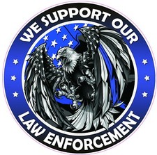 We Support Our Thin Blue Line Law Enforcement American Flag Eagle Decal 18