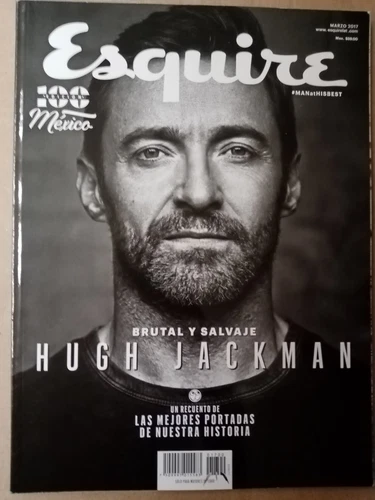 HUGH JACKMAN ESQUIRE MEXICAN MAGAZINE MEXICO SPANISH APRIL 2017