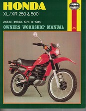 Haynes Repair Manual: Honda XL/XR 250 & 500 248cc-498cc 1978-1984.