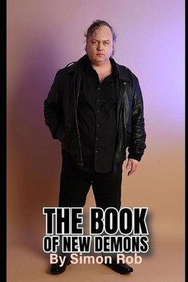 The Book of New Demons by Simon Rob Paperback Book