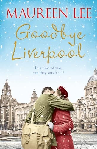 Goodbye Liverpool-Maureen Lee