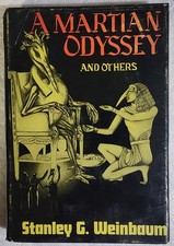 A Martian Odyssey 1949 Stanley Weinbaum 1st Ed. Ltd. No. 176300 Fantasy Press