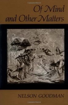Of Mind and Other Matters von Goodman, Nelson | Buch | Zustand sehr gut