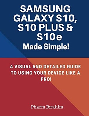 Samsung Galaxy S10, S10 Plus & S10e Mad... by Pharm Ibrahim Paperback / softback