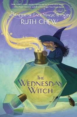 A Matter-of-Fact Magic Book: The Wednesday Witch by Ruth Chew (English) Paperbac