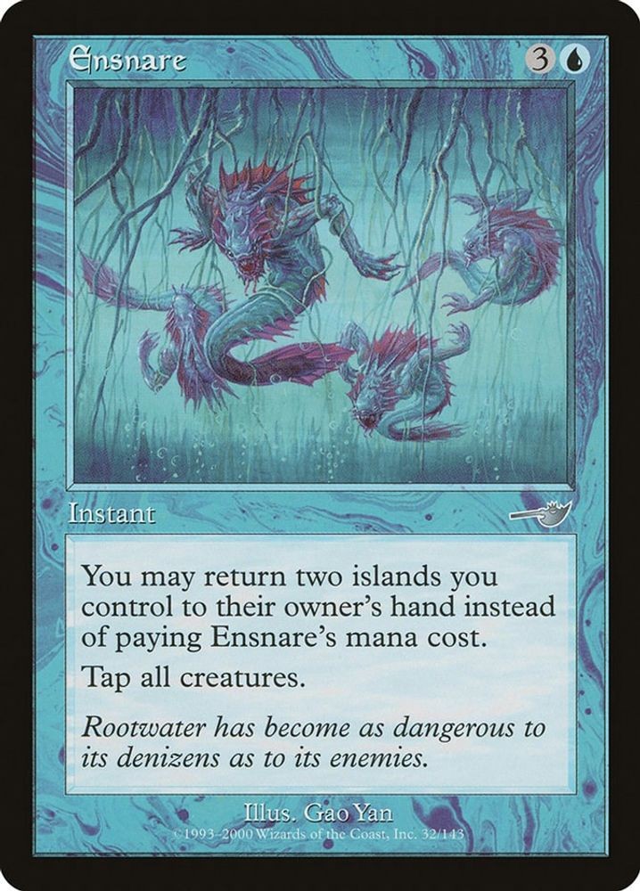 2000 Magic: The Gathering: Nemesis - Ensnare (#32, U, Near Mint)
