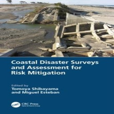 Coastal Disaster Surveys and Assessment for Risk Mitigation Taylo