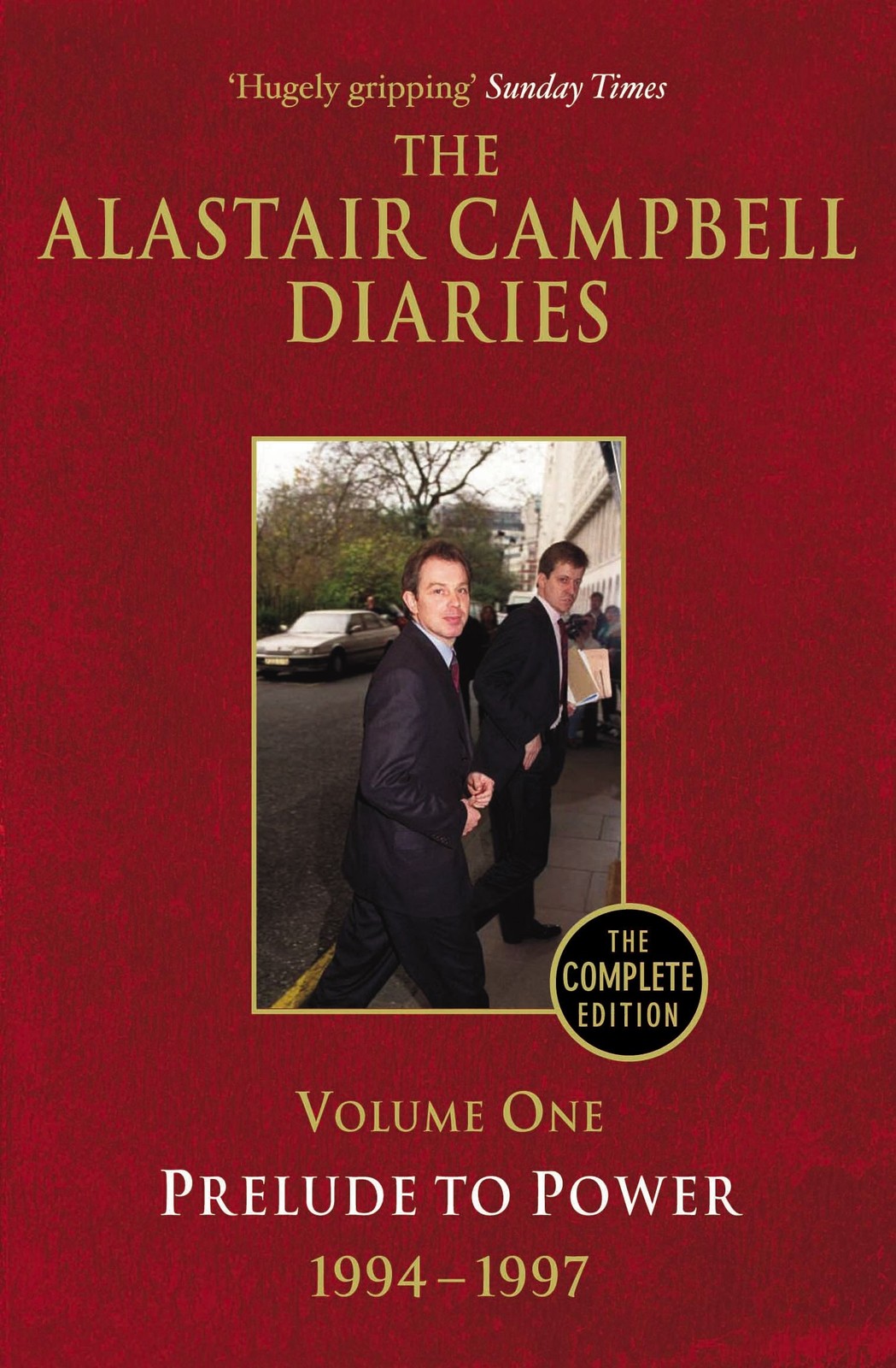 Diaries Volume One: Prelude to Power: 1 (The Alastair Campbell Diaries, 1) - Image 4