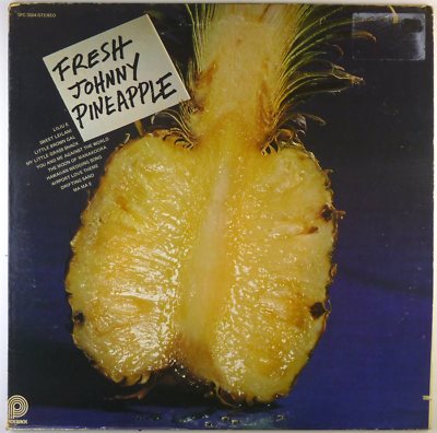 12'' LP - Johnny Pineapple - Fresh Johnny Pineapple - K6874 - cleaned