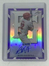 2021 LEAF METAL PERFECT GAME ROSS HIGHFILL AUTO PURPLE REFRACTOR 22/25