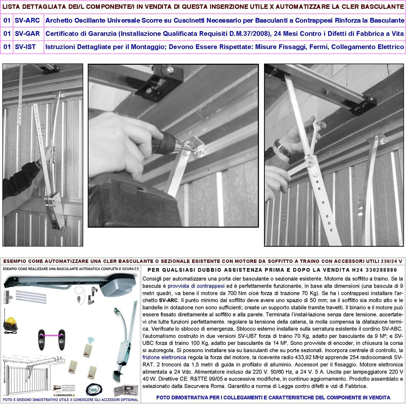 Asta per tenda per porta a braccio oscillante con terminali