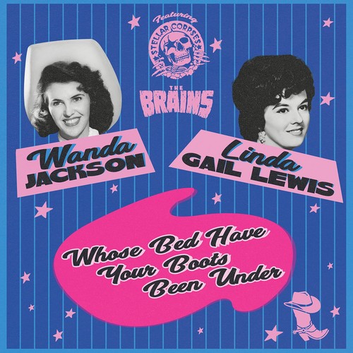 Wanda Jackson, Linda Gail Lewis and Stellar Corpses Whose Bed Have Your Boots