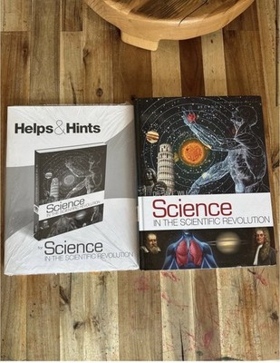 Berean Science In The Scientific Revolution Jay Wile Helps & Hints 