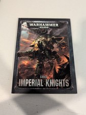 Warhammer 40k 8th Edition Codex Imperial Knights Hardcover Games Workshop 2018