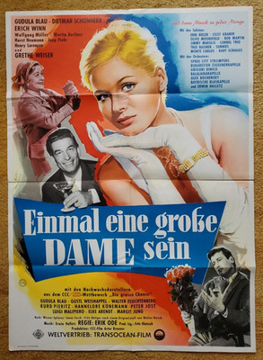 Einmal eine große Dame sein (A)(Plakat '57) - Gudula Blau / Dietmar Schönherr