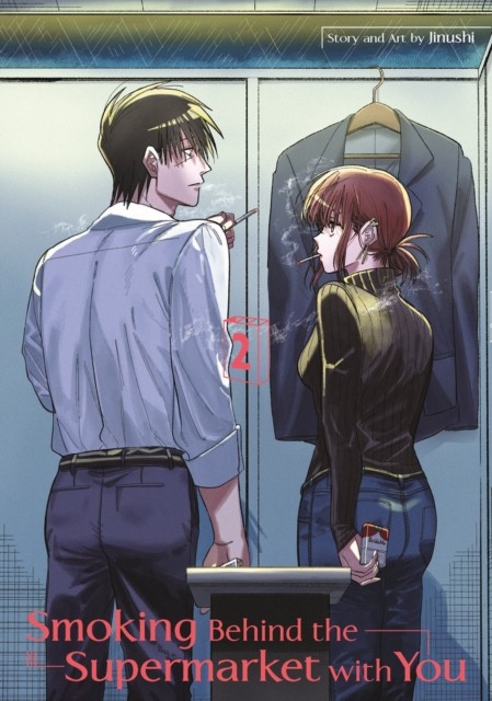 Smoking Behind the Supermarket with You 02 by JINUSHI (Paperback Book)