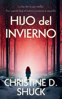 Christine Shuck | Hijo Del Invierno | Buch | Spanisch (2025) | Christine Shuck
