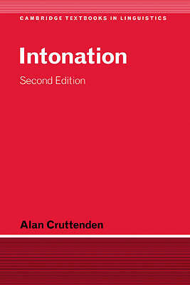 Intonation Cruttenden Hardback Cambridge University Press 9780521591829 2e