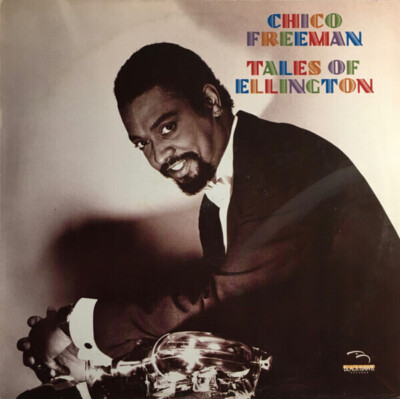 Chico Freeman Tales Of Ellington NEAR MINT Blackhawk Records Vinyl LP