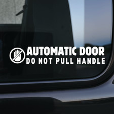 2x Automatic Door Do Not Pull Handle Vinyl Decal Sticker Car Taxi Coach 35x177mm
