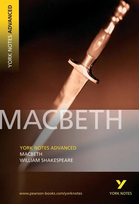 William Shakespeare | Macbeth (York Notes Advanced) English Literature Study...