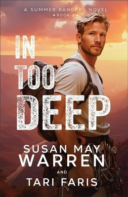 In Too Deep by Susan May Warren Paperback Book